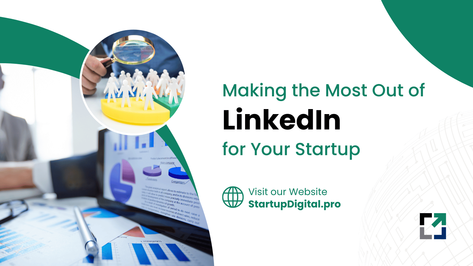 LinkedIn for your Startup: Key Strategies for Growth